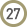 27